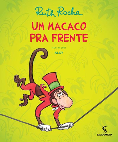 Pequenos Grandes Pensantes.: Poesia O Macaco - Ruth Rocha